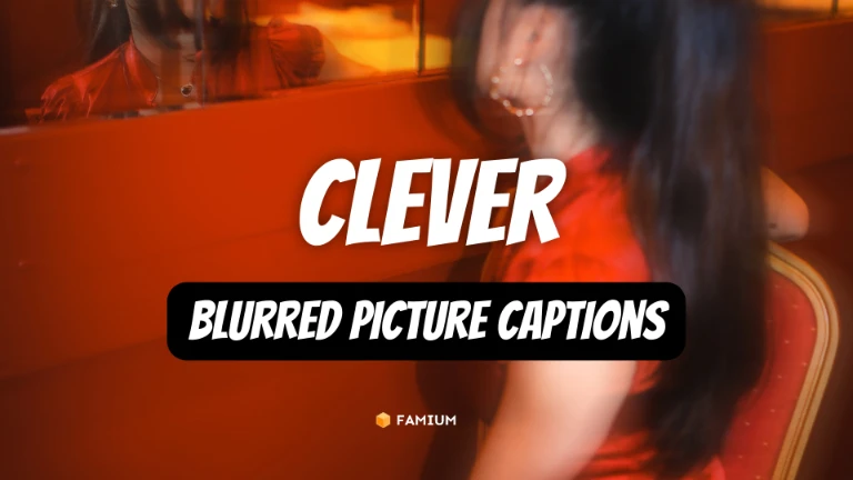 Clever Instagram Captions for Blurry Pictures